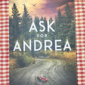 Ask For Andrea book by Noelle W. Ihli